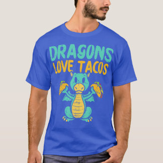 Dragons Liebe Tacos Niedlich Cinco De Mayo Mexiko T-Shirt