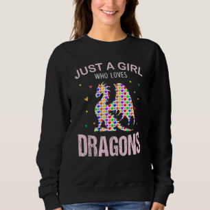 Dragons Lover Girls Women Just A Girl, die Dr. Lie Sweatshirt