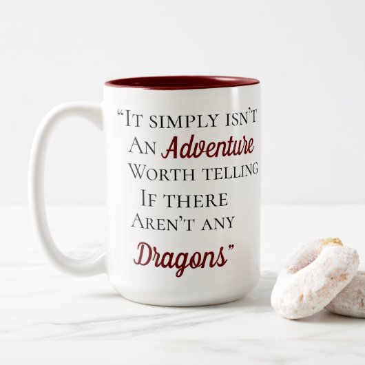 Dragons-Zitat Zweifarbige Tasse (Mit Donut)