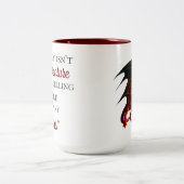Dragons-Zitat Zweifarbige Tasse (Mittel)