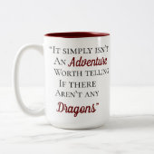 Dragons-Zitat Zweifarbige Tasse (Links)