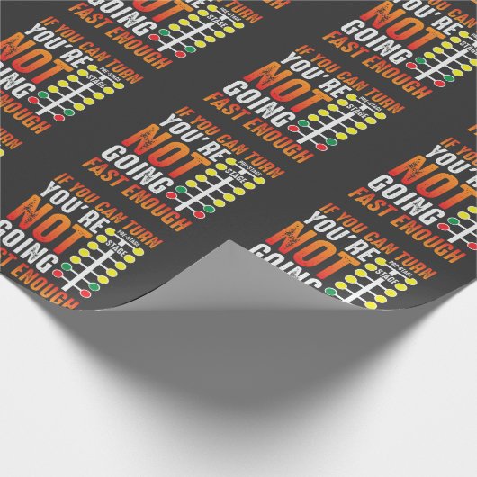 Dragster Sprichwort Race Car Driver Skill Drag Rac Geschenkpapier (Ecke)