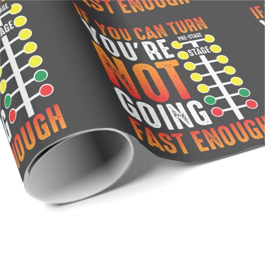 Dragster Sprichwort Race Car Driver Skill Drag Rac Geschenkpapier (Rolleneckpunkt)