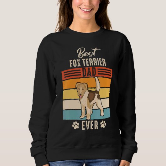 Drahthaar Fox Terrier Dog Vater Vater Sweatshirt (Vorderseite)