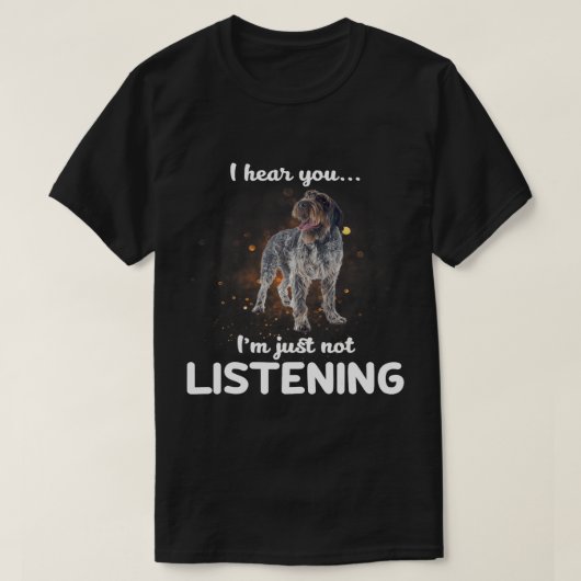 Drahthaar Zeige Griffon Hund ich höre, du nicht Li T-Shirt (Design vorne)