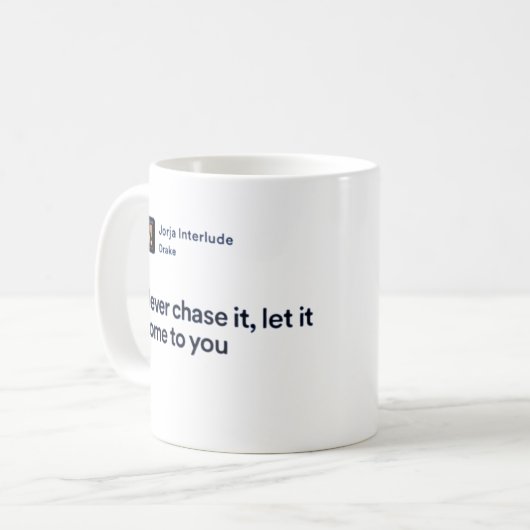 DRAKE TEXTE TASSE (Vorderseite Links)