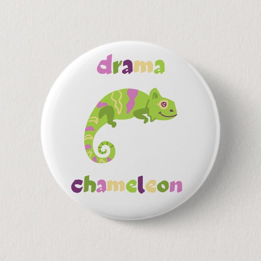 Drama Chameleon Button (Vorderseite)
