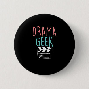 Drama Geek Clapperboard Schauspielerin Schauspiel Button