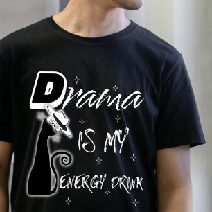 Drama is My Energy Drink" AI inspiriert Streetwear T-Shirt