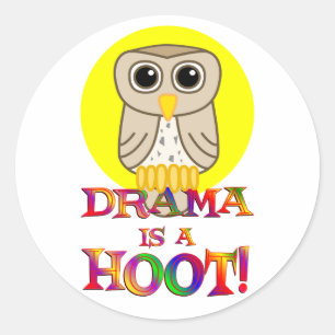 Drama ist ein Hoot Runder Aufkleber