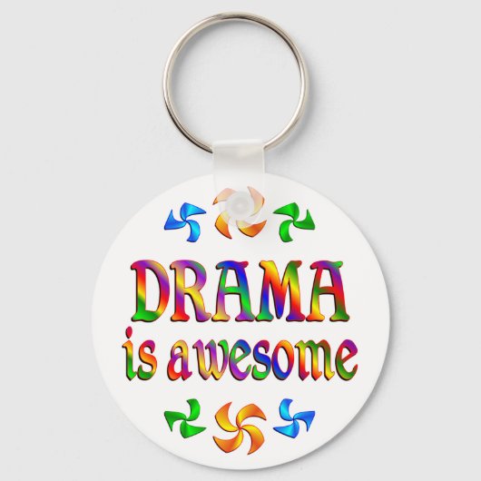 Drama ist Phantastisch Schlüsselanhänger (Vorderseite)