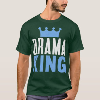 Drama King, Theaterschauspielerin Theatre Broadway T-Shirt