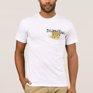 Drama-König - T-Shirt