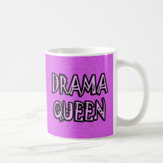 Drama-Königin-Kaffee-Tasse Kaffeetasse
