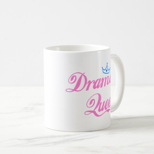 Drama-Königin Kaffeetasse (VorderseiteRechts)