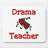 Drama-Lehrer Mousepad (Vorne)