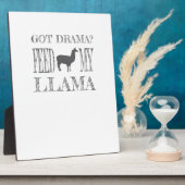 Drama Llama Got Drama Fütterte Mein Llama Fotoplatte (Seite)