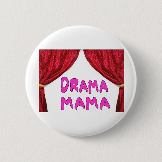 DRAMA-MUTTER BUTTON (Vorderseite)