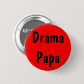 Drama-Papa Button (Vorne & Hinten)