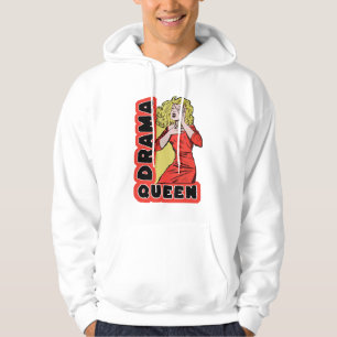 Drama Queen because everything excites me too much Hoodie