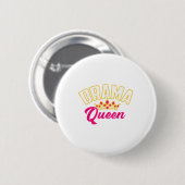 Drama Queen Cool Theater Schauspiel Funny Theater Button (Vorne & Hinten)