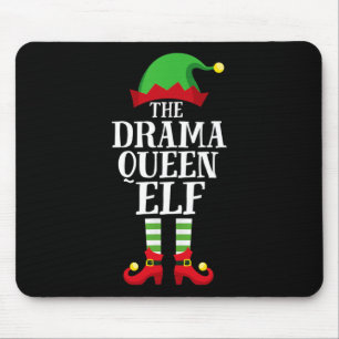 Drama Queen Elf Matching Family Group Christmas Pa Mousepad