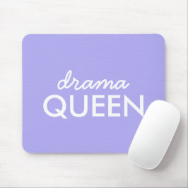 Drama Queen | Moderne Lila Giro Quote Art Mousepad