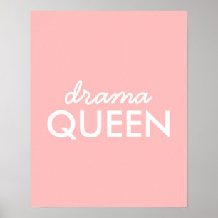 Drama Queen   Modernes, Niedliches Pink Stilvolles Poster