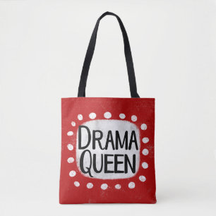 Drama Queen Tote Bag Tasche