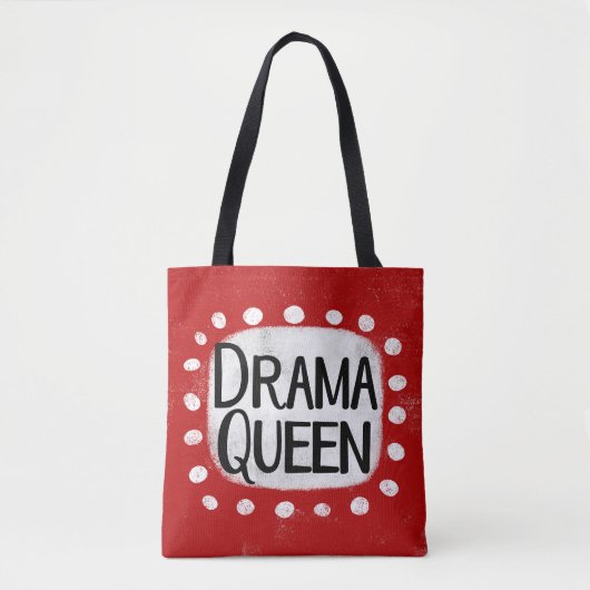 Drama Queen Tote Bag Tasche (Vorderseite)