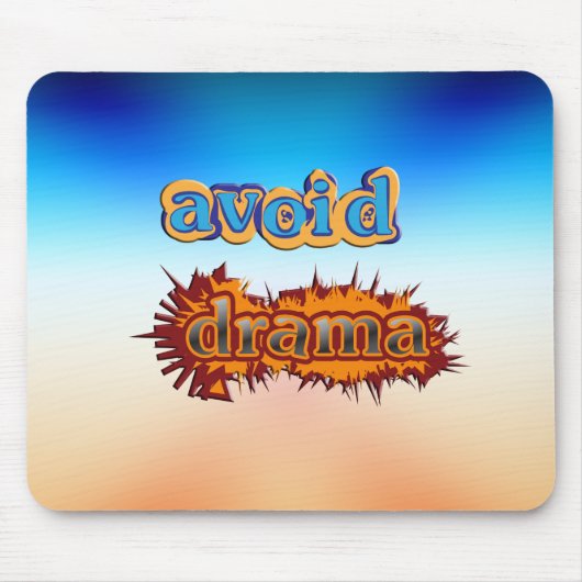 Drama vermeiden mousepad (Vorne)
