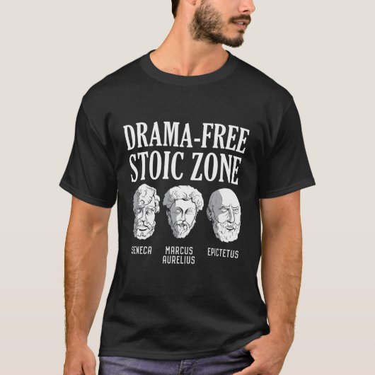 Dramafreie Stoikzone T-Shirt (Vorderseite)