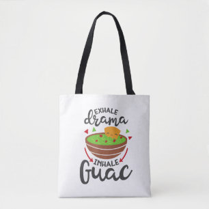 Dramatik ausatmen, Guacamole einatmen Lustige Fies Tasche