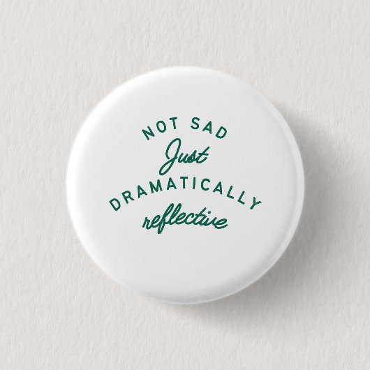 Dramatisch Nachdenkliche Stimmung Button (Vorderseite)