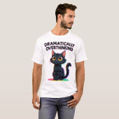 Dramatisch überdacht - Funny Cat Lover T-Shirt (Vorne ganz)