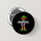 Dramatischer Elf Xmas Matching Family Elf Squad Ch Button (Vorne & Hinten)