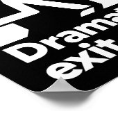 Dramatisches Ausstiegszeichen Poster (Ecke)