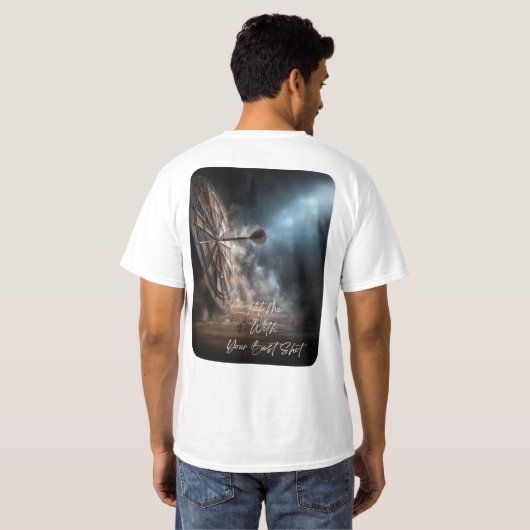 Dramatisches Dartdesign Hit Me With Your Shot T-Shirt (Schwarz voll)