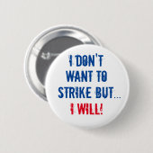 Dränge mich nicht button (Vorne & Hinten)