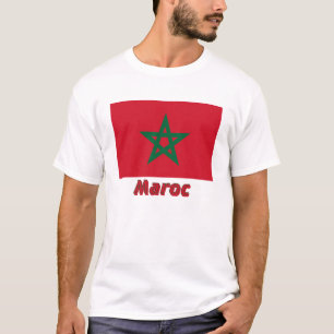 Drapeau Maroc Avec le Nom en français T-Shirt