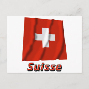 Drapeau Suisse avec le nom en français Postkarte