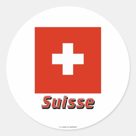 Drapeau Suisse avec le nom en français Runder Aufkleber (Vorderseite)