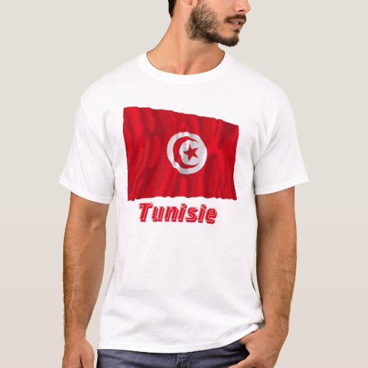 Drapeau Tunisie Avec le Nom en français T-Shirt (Vorderseite)