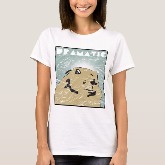 drastischer Präriehund T-Shirt (Vorderseite)