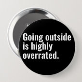Draussen gehen ist stark überbewertet Basic Cooler Button (Vorne & Hinten)