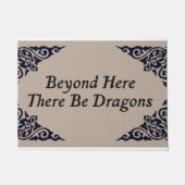 Draußen gibt es Dragon|Dungeon Dragon Doormat Fußmatte (Vorderseite)