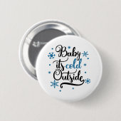 draußen kalt button (Vorne & Hinten)