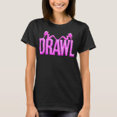 Drawl Mudflaps Womens Dark T-Shirt (Vorderseite)