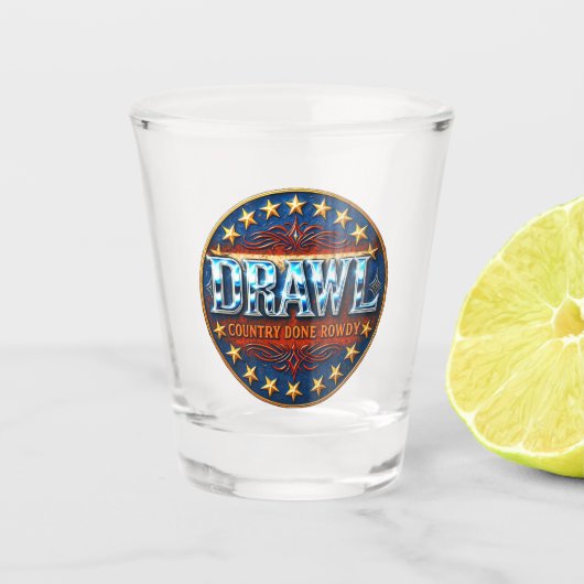 Drawl Shot Glass Schnapsglas (Vorderseite)