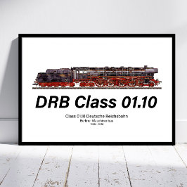 DRB Class 01.10 Deutsche Reichsbahn Steam Train Poster